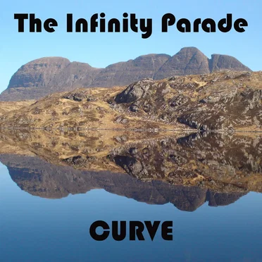 Curve by The Infinity Parade - album cover