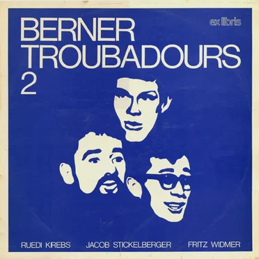 Berner Troubadours 2 by Berner Troubadours - album cover