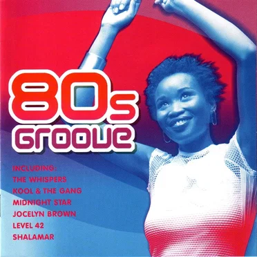 80s Groove by Various Artists - album cover