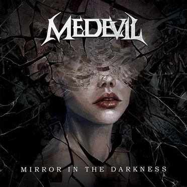 Mirror in the Darkness by Medevil - album cover