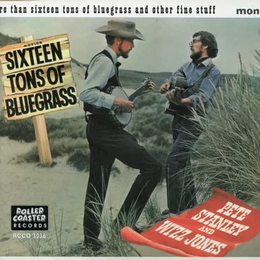 Sixteen Tons of Bluegrass