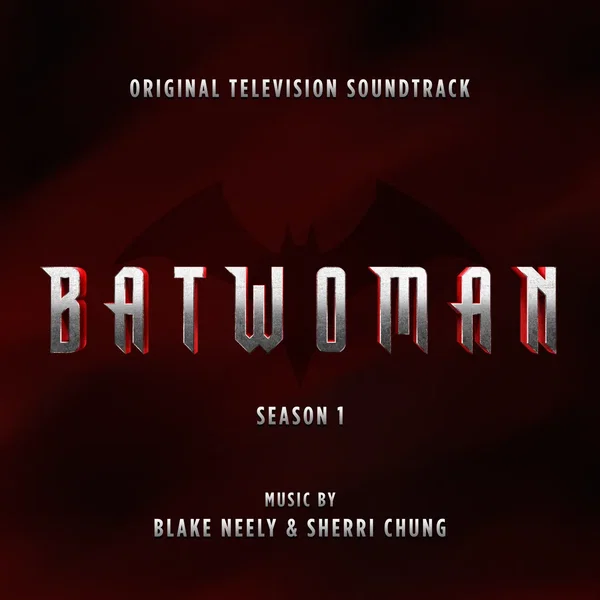 Batwoman: Season 1 (Original Television Soundtrack)