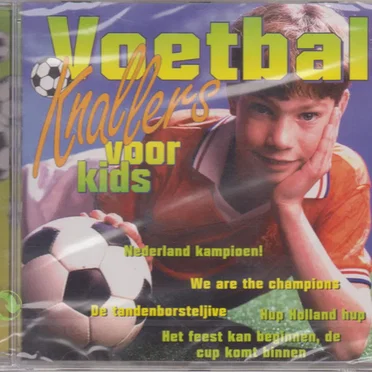 Voetbalknallers voor kids by Various Artists - album cover