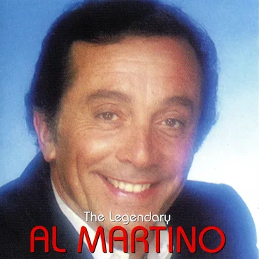 The Legendary Al Martino