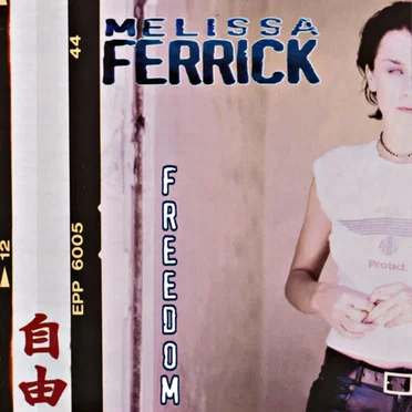Freedom by Melissa Ferrick - album cover