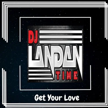 Get Your Love