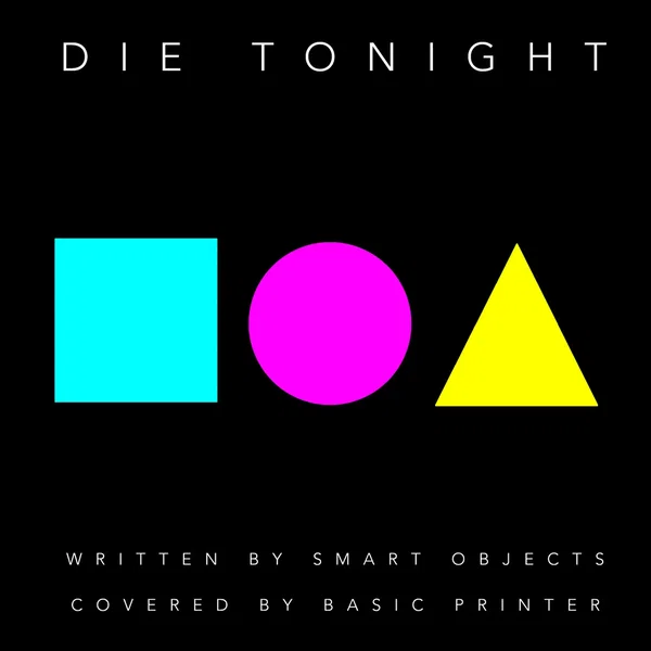 Die Tonight (Smart Objects Cover)