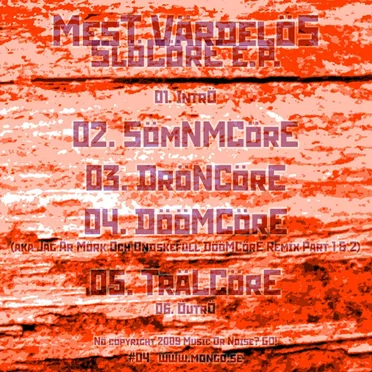 SlöCöre E.P.