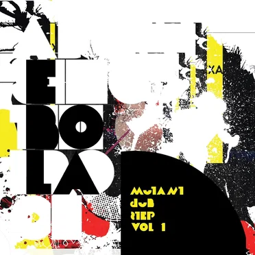 Mutant Dubstep, Volume 1