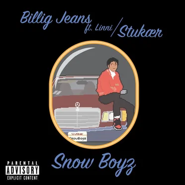 Billig Jeans by Snow Boyz - album cover