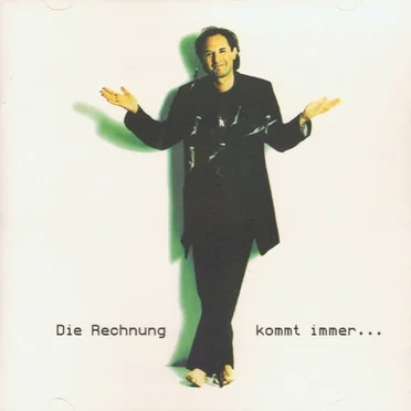 Die Rechnung kommt immer...
