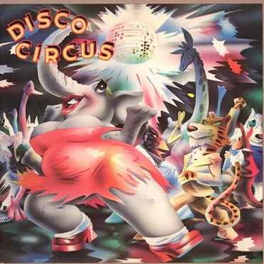 Disco Circus by Disco Circus - album cover