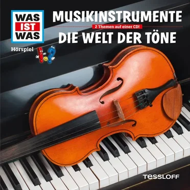 Musikinstrumente / Die Welt der Töne by WAS IST WAS - album cover