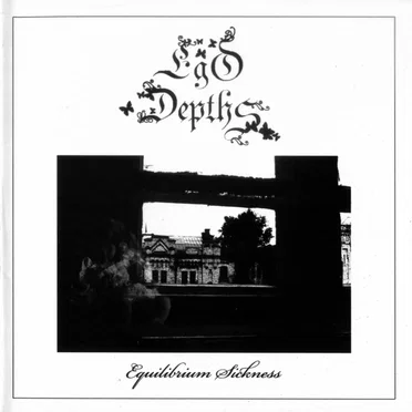 Equilibrium Sickness by Ego Depths - album cover