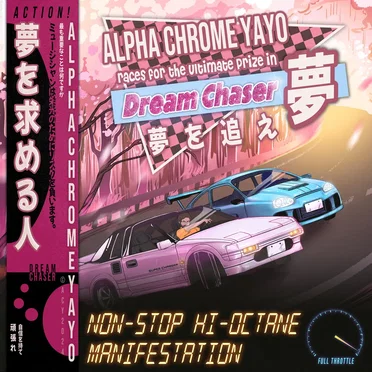Dream Chaser by Alpha Chrome Yayo - album cover