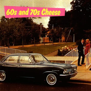 60S And 70S Cheese by Various Artists - album cover