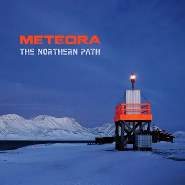 The Northern Path by Meteora - album cover