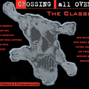 Crossing All Over! The Classix by Various Artists - album cover