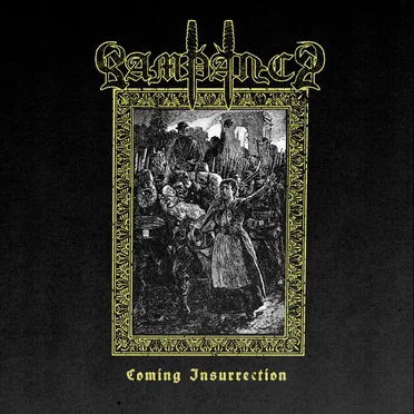 Coming Insurrection by Rampancy - album cover