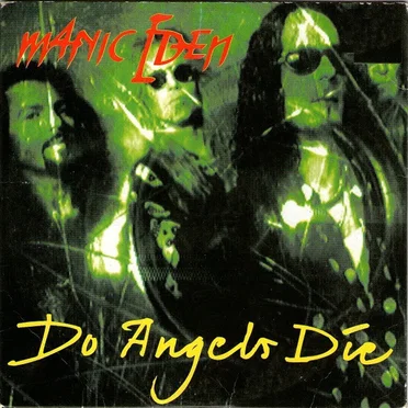 Do Angels Die / Crossin' the Line