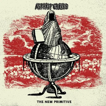 The New Primitive by Asphalt Graves - album cover