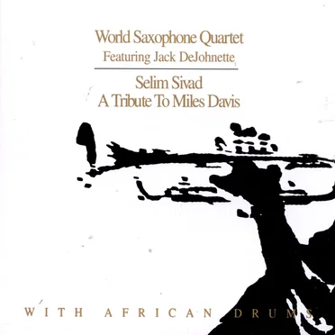 Selim Sivad: A Tribute to Miles Davis