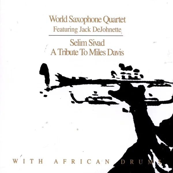 Selim Sivad: A Tribute to Miles Davis