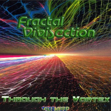 Through The Vortex by Fractal Vivisection - album cover