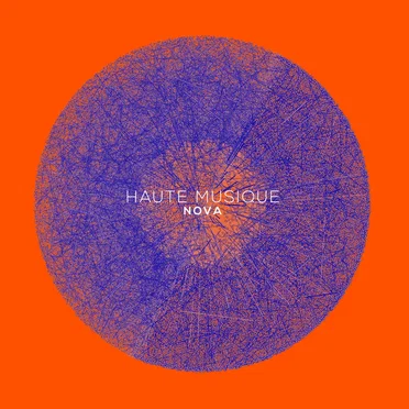 Haute Musique: Nova by Various Artists - album cover