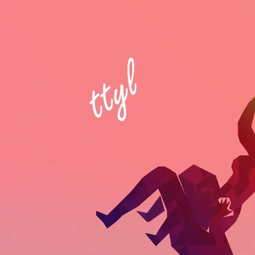 ttyl