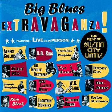 Big Blues Extravaganza: The Best of Austin City Limits by Various Artists - album cover