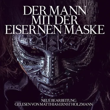 Der Mann mit der eisernen Maske by Alexandre Dumas - album cover