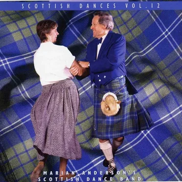 Scottish Dances, vol. 12 by Marian Anderson's Scottish Dance Band - album cover