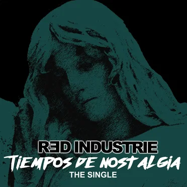Tiempos de Nostalgia (Maxi Single)