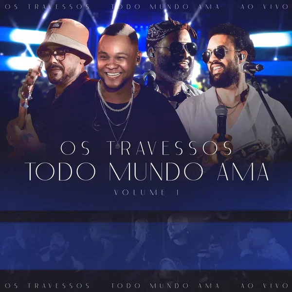 Todo Mundo Ama, Vol. 1 (Ao Vivo)