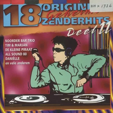 18 originele geheime zenderhits, deel 11 by Various Artists - album cover