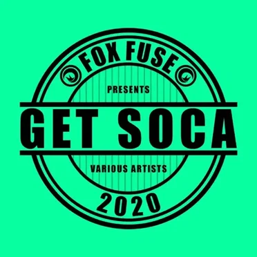 Get Soca 2020 by Various Artists - album cover