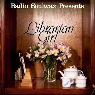 Radio Soulwax presents Librarian Girl