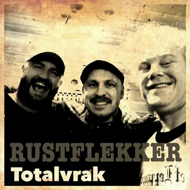 Rustflekker by Totalvrak - album cover