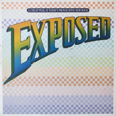 Exposed: A Cheap Peek at Today’s Provocative New Rock by Various Artists - album cover