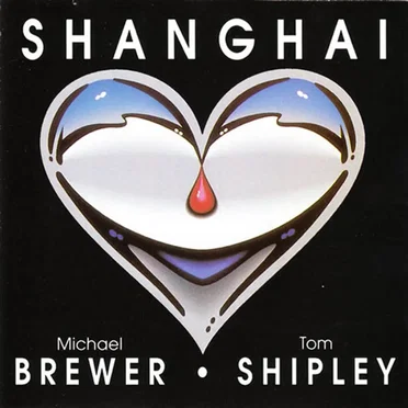 Shanghai by Brewer & Shipley - album cover