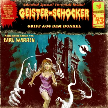 Geister-Schocker, Folge 43: Griff aus dem Dunkel by Earl Warren - album cover