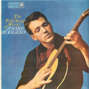 The Folk Song World of Jimmie Rodgers