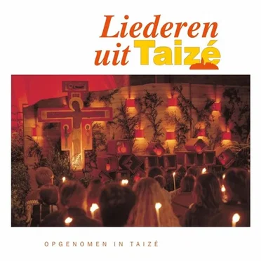 Liederen uit Taizé by Taizé - album cover