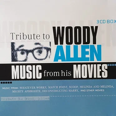 Tribute to Woody Allen: Music from his Movies by Various Artists - album cover