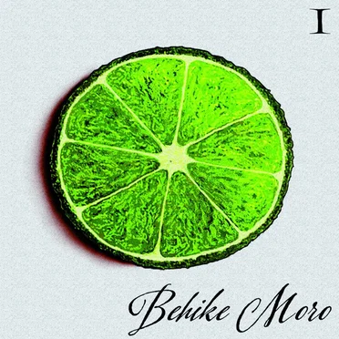 Behike Moro I by Behike Moro - album cover