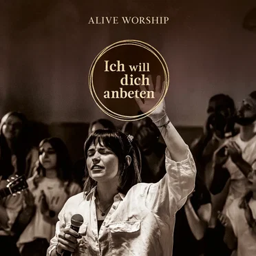 Ich will dich anbeten (Live)