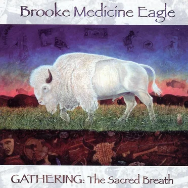 Gathering: The Sacred Breath