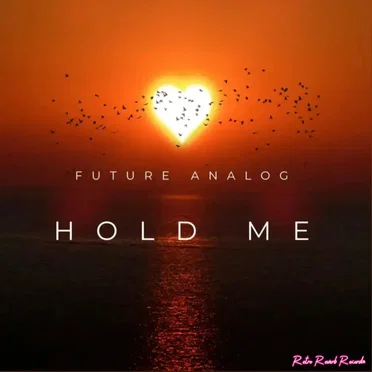 Hold me