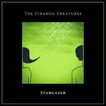 Stargazer EP by The Strange Creatures - album cover